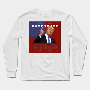Dump Trump 2020 illustration Long Sleeve T-Shirt